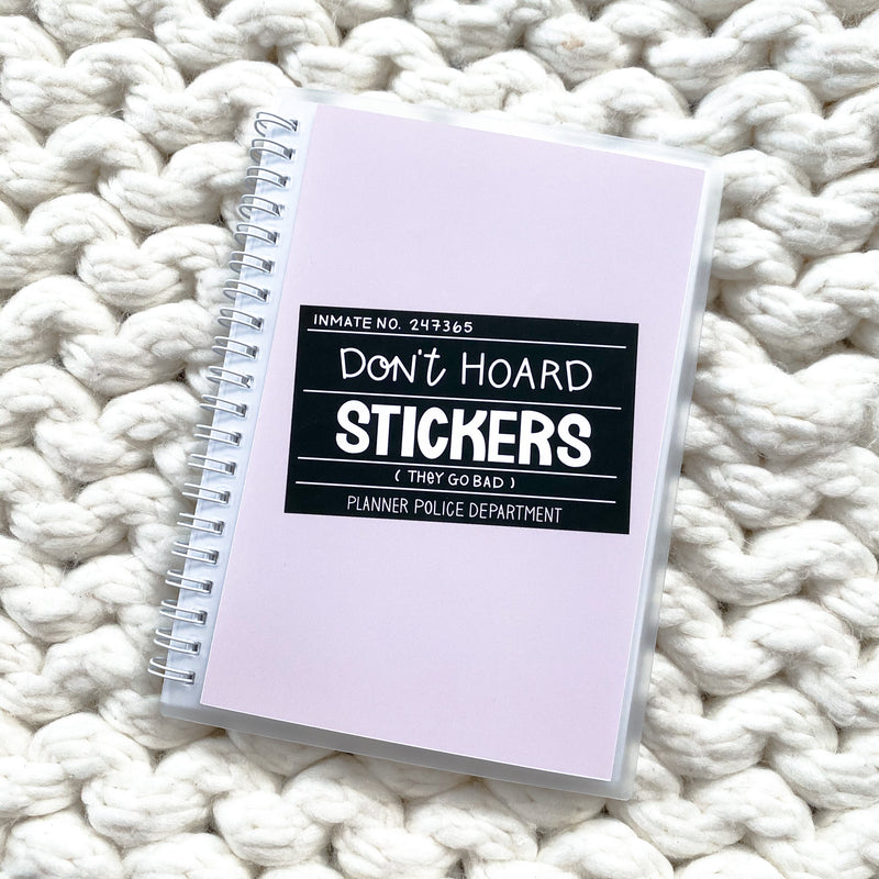 Sticker Reusable Book: Don't Hoard Stickers